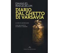 Libri Emmanuel Ringelblum - Diario Dal Ghetto Di Varsavia