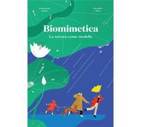 Libri Emmanuelle Walker / Menu SÃ©raphine - Biomimetica. La Natura Come Modello