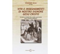 Libri Emmerick Anna K. - Vita E Insegnamenti Di Nostro Signore Gesu Cristo. Seco