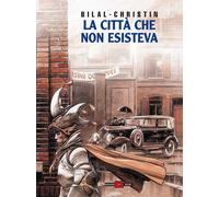 La città che non esisteva