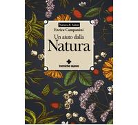 Un aiuto dalla natura