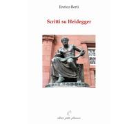 Libri Enrico Berti - Scritti Su Heidegger