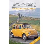 Libri Enrico Bo / Matteo Comoglio - Fiat 500. L'utilitaria Della Liberta-The Fre