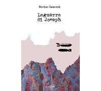 Libri Enrico Camanni - La Guerra Di Joseph
