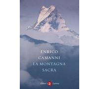 Libri Enrico Camanni - La Montagna Sacra