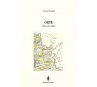 Libri Enrico Fuselli - Orte. Citta Sul Confine
