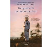 Libri Enrico Galiano - Geografia di un dolore perfetto - 2023
