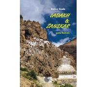 Libri Enrico Guala - Ladakh & Zanskar. Guida Illustrata