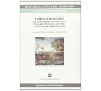 Libri Enrico Guidoni / Giada Lepri - Oriolo Romano. La Fondazione, Lo Statuto, G