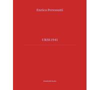 URSS 1941 - Enrico Peressutti e Alberto Saibene e Serena Maffioletti - 2022