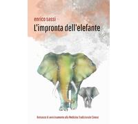 Libri Enrico Sassi - L'Impronta Dell'Elefante