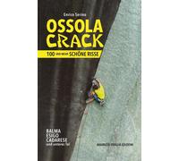 Libri Enrico Serino - Ossola Crack. 100 Und Mehr Schone Risse