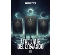 Libri Enrico Tassetti - I Tre Libri Del Comando