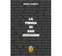 Libri Enrico Tassetti - La Penna Di San Giovanni. Nuova Ediz.