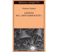 Libri Enrico Terrinoni - Lezioni sul «Don Chisciotte» - 2025