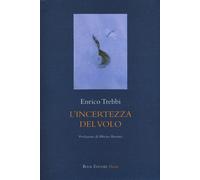 Libri Enrico Trebbi - L'incertezza del volo - 2022 (Tabula)