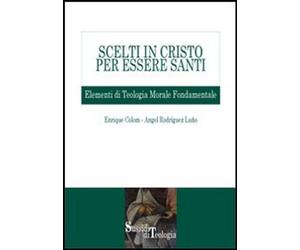 Libri Enrique Colom / RodrÃguez LuÃ±o Angel - Scelti In Cristo Per Essere Santi