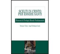 Libri Enrique Colom / RodrÃguez Luño Angel - Scelti In Cristo Per Essere Santi