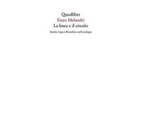 La linea e il circolo. Studio logico-filosofico sull'analogia
