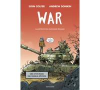 Libri Eoin Colfer / Andrew Donkin - War. Ediz. Italiana