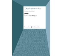 Libri Epica Omerica. Contesti, Forme, Temi (L')