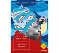 Libri Eraldo Affinati / Marco Gatto - I Meccanismi Dell'odio. Un Dialogo Sul Raz