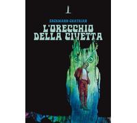 Libri Erckmann-Chatrian - L' Orecchio Della Civetta