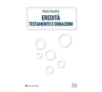 Libri Eredita', Testamento E Donazioni 1A Edizione