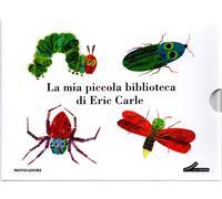 Libri Eric Carle - La Mia Piccola Biblioteca Di Eric Carle. Ediz. A Colori