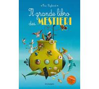 Libri Eric Puybaret - Il grande libro dei mestieri - 2022