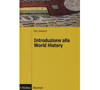 Libri Eric Vanhaute - Introduzione alla world history - 2015