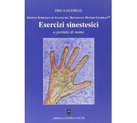 Esercizi sinestetici a portata di mano. Sistema semiotico di analisi del movimen