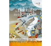 Le Dolomiti dopo la tempesta