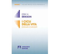 I cicli della vita. Continuità e mutamenti. Nuova ediz.
