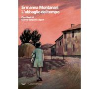 Libri Ermanna Montanari - L'abbaglio del tempo - 2021