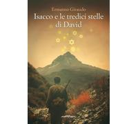 Libri Ermanno Giraudo - Isacco E Le Tredici Stelle Di David