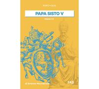 Libri Ernesto Mezzabotta - Papa Sisto V. Vol. 1 - 2022