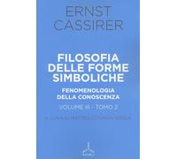 Libri Ernst Cassirer - Filosofia Delle Forme Simboliche #3/2