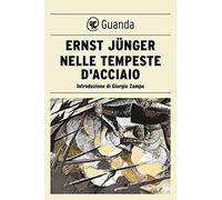 Libri Ernst Jünger - Nelle Tempeste D'acciaio