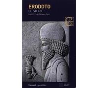 Le storie. Libri 1º-2º: Lidi, Persiani, Egizi. Testo greco a fronte