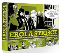 Libri Eroi A Strisce. I Grandi Protagonisti Del Fumetto Nelle Versioni Per Quoti