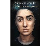 Libri ES Grandes, Almudena - Todo Va A Mejorar