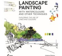 Libri ES Plisson Juliette - Landscape Painting. With Watercolours And Other Tech