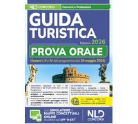 Libri Esame Abilitazione Guida Turistica 2026. Manuale Per La Prova Orale. Con S