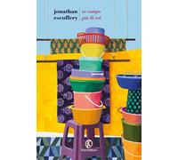 Libri Escoffery Jonathan - Se Campo Piu Di Voi