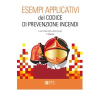 Libri Esempi Applicativi Del Codice Di Prevenzione Incendi