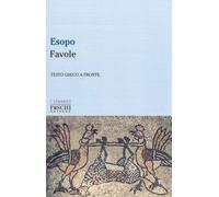 Libri Esopo - Favole - 2022 (I classici)