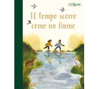 Libri Ester Tomè - Il tempo scorre come un fiume - 2024