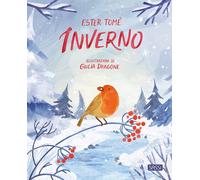 Ester Tomè - Inverno. Ediz. A Colori