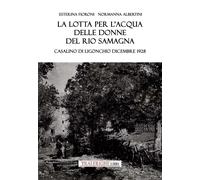 Libri Esterina Fioroni / Normanna Albertini - La Lotta Per L'acqua Delle Donne D